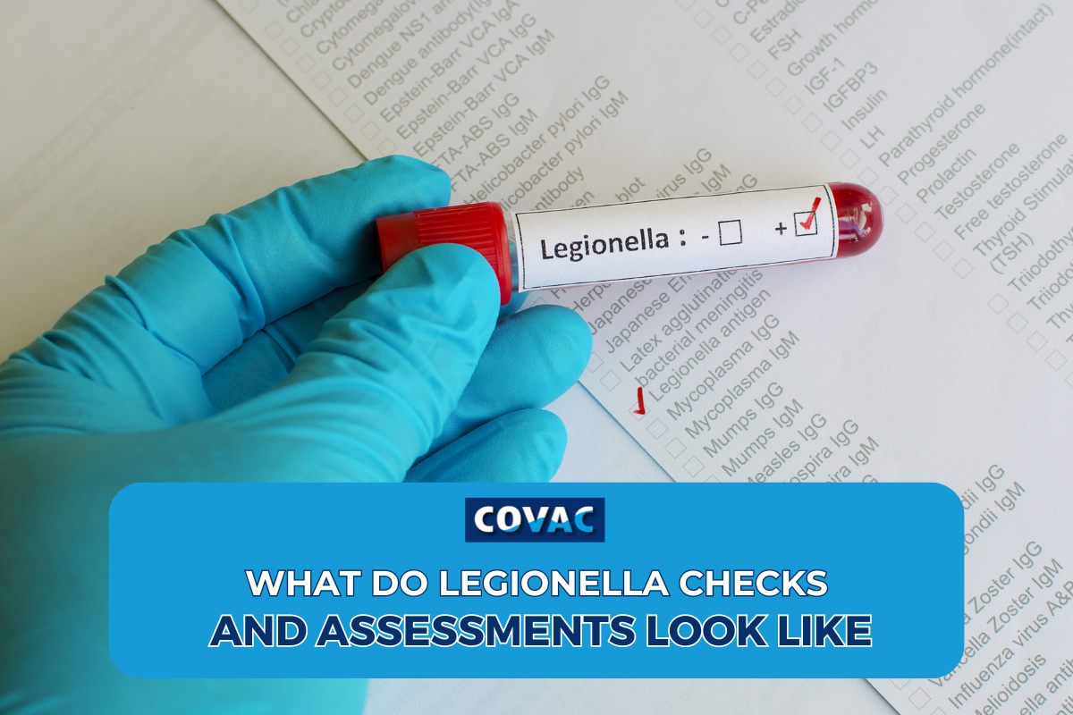 What Do Legionella Checks and Assessments Look Like