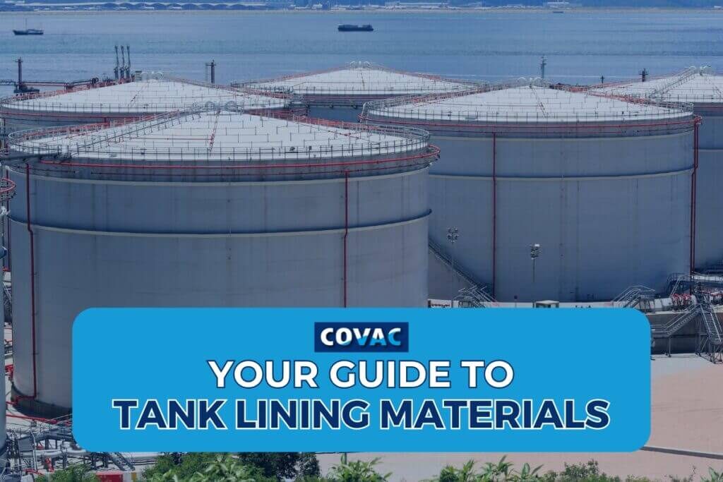 your guide to tank lining materials