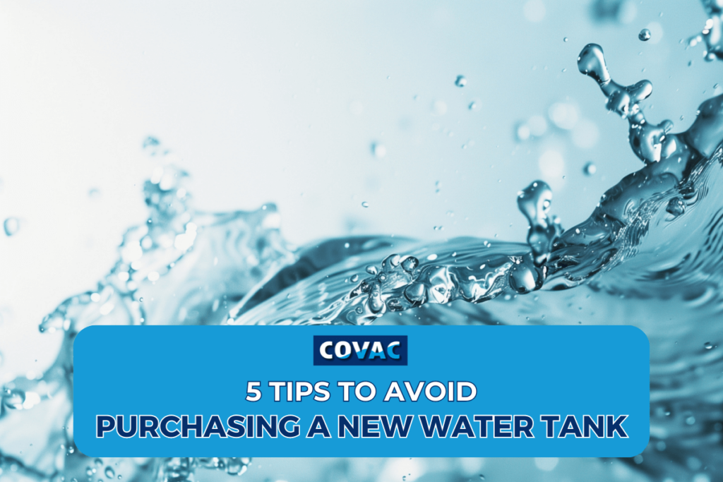 5 tips to avoid purchasing a new water tank