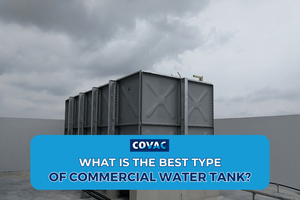 What Is the Best Type of Commercial Water Tank?